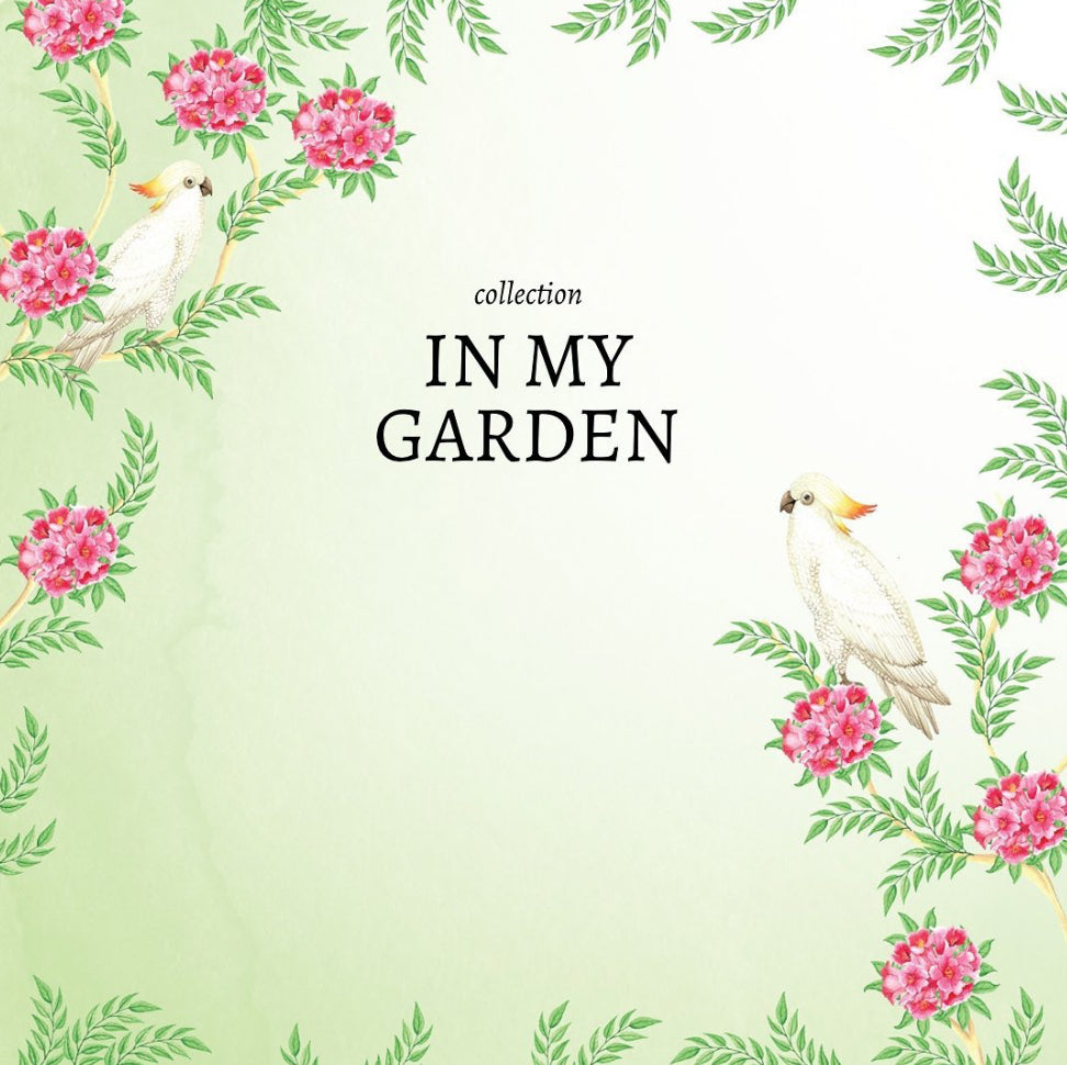 IN MY GARDEN